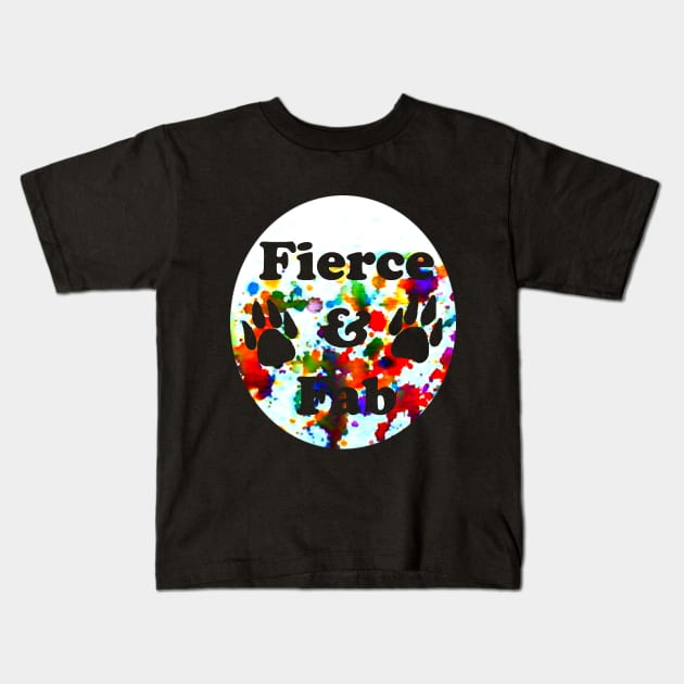 Fierce & Fab Kids T-Shirt by Not Meow Designs 